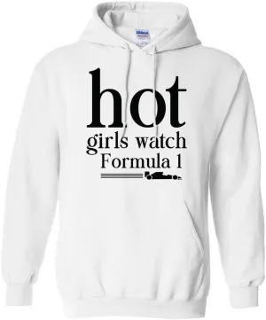 Hot Girls Watch Formula 1 Hoodie Sweatshirt Unisex