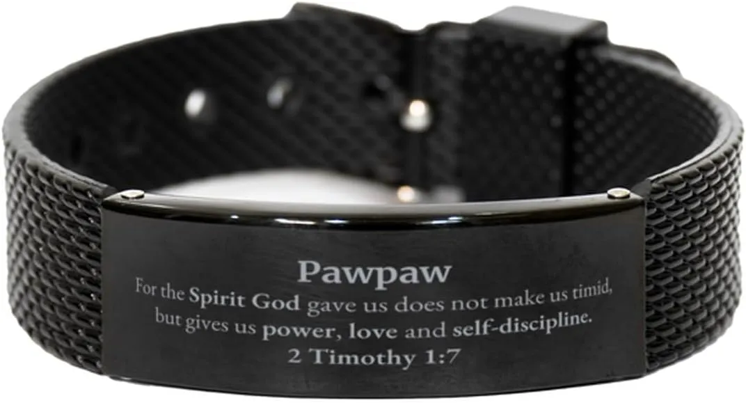 Religious Gifts for Pawpaw 2 Timothy 1:7 Black Shark Mesh Bracelet Inspirational for Pawpaw Christmas Unique Prayer Gifts For the Spirit God gave us does not make us timid.