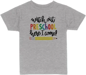 Watch Out Preschool Toddler Kids T-Shirt